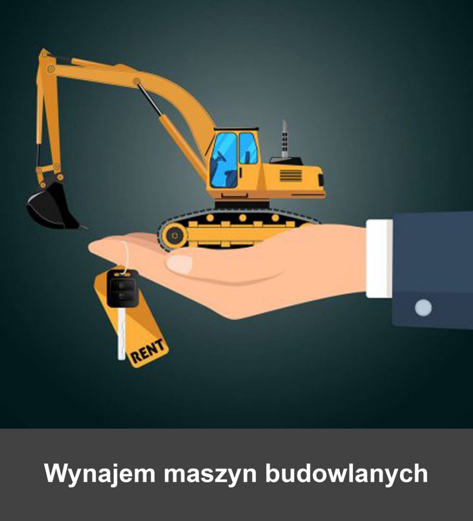Wynajem maszyn budowlanych